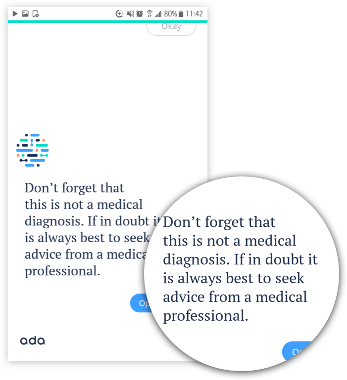 Example of setting user expectations on Ada by issuing a warning about the limitations of diagnostics in this health application